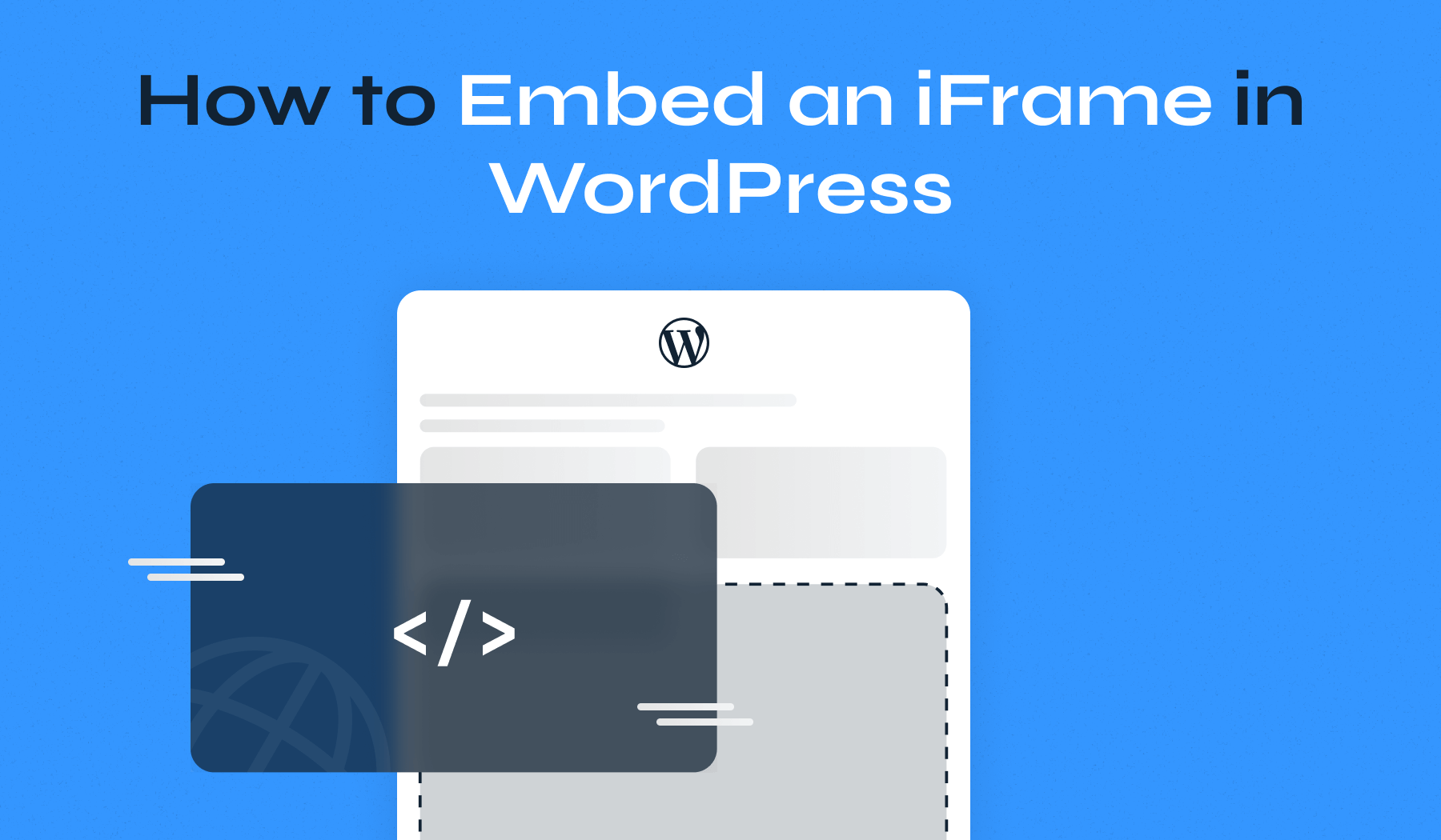 How to Embed an iFrame in WordPress
